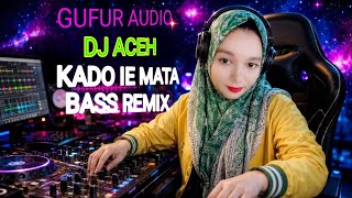 KADO IE MATA || DJ REMIX DANGDUT 2026 || DJ REMIX DANGDUT 2026