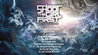Shoot The Girl First - Jagerbomb