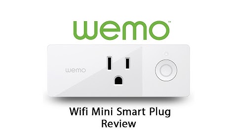 Wemo Mini Wi-Fi Smart Plug Review & Now With Google Home