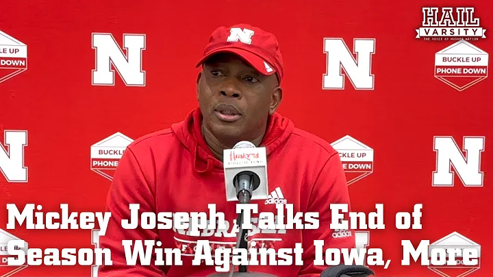 Nebraska Football: Mickey Joseph Talks End of Season Win Against Iowa, More