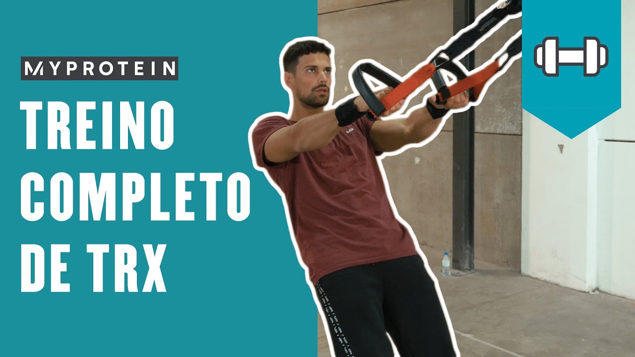 Treino COMPLETO de TRX | Myprotein Portugal