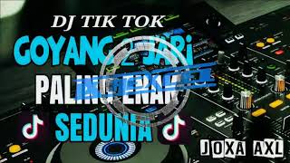 DJ TIK TOK GOYANG 2JARI PALING ENAK SEDUNIA