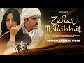 Afsana khan zeher mohabbat lyrics  lakshay siddharth  dhrruv yogi  adyah music