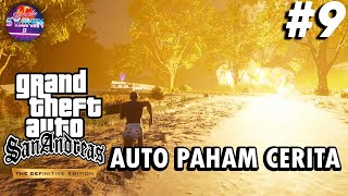 CJ MENINGGALKAN KENANGAN! GTA San Andreas The Definitive Edition PS5 GAMEPLAY #9 Namatin TANPA CHEAT