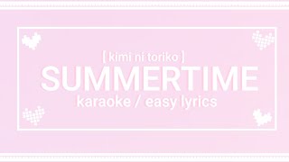 Summertime // Cinnamon Cover // Karaoke // Easy Lyrics // • Kimi ni Toriko •