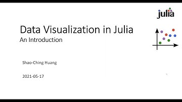 Data Visualization with Julia: An Introduction  2021-05-17