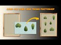 CẮT GHÉP HÌNH TRONG PHOTOSHOP