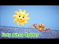 Itsy bitsy spider  song for children