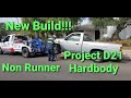 1992 Nissan Hardbody D21 Rebuild Part 1 Non Runner