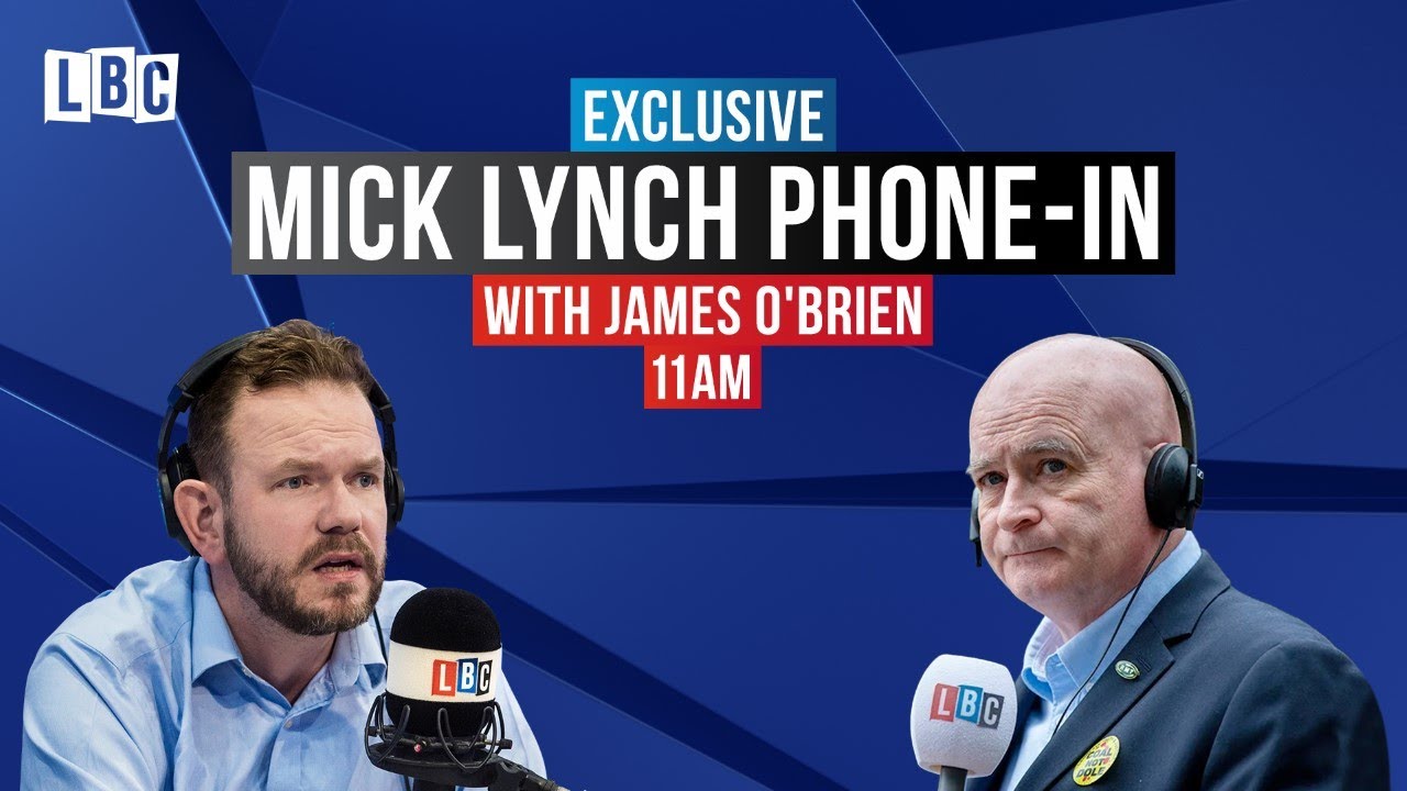 RMT Union boss Mick Lynch joins James O'Brien to answer your strike questions | Watch LIVE