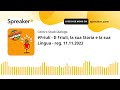 #Friuli - Il Friuli, la sua Storia e la sua Lingua - reg. 11.11.2022 Mp3 Song