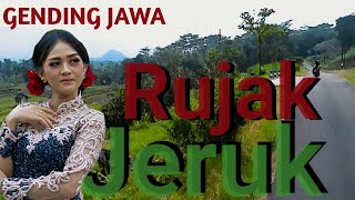 GENDING JAWA RUJAK JERUK - GENDING KLASIK MERDU NYAMLENG - BENING ENAK DILARAS