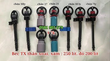 Béc thân xoai TX lưu lượng lớn 200 lít, 250 lít, giá thành tiết kiệm, phù hợp tưới nhiều loại cây