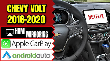 Chevrolet Volt 2016-2019 Navigation MyLink Video Interface Apple CarPlay, HDMI Smartphone Mirroring