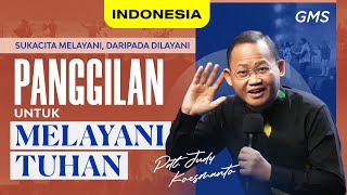 Indonesia | Panggilan Untuk Melayani Tuhan - Pdt. Judy Koesmanto (Official GMS Church)
