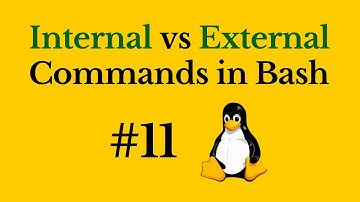 Internal vs External Commands in Bash Shell || Linux