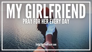 Prayer For My Girlfriend | Girlfriends Prayer