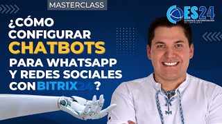 ¿Cómo Configurar Chatbots para WhatsApp y Redes Sociales con Bitrix24?