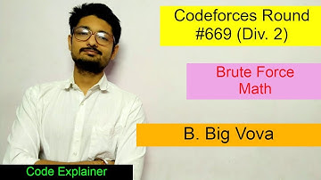 B. Big Vova || Codeforces Round #669 (Div. 2) || CODEFORCES