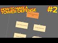 How to make a Tower Defense in Unity (2021) #2 | Making the gameloop