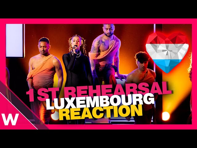 🇱🇺 Luxembourg First Rehearsal (REACTION) Tali "Fighter" @ Eurovision 2024