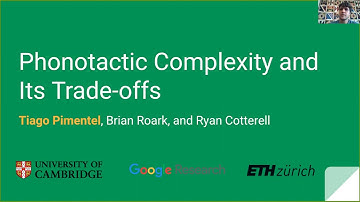 SIGTYP Lecture: Tiago Pimentel (Part 1): Phonotactic Complexity and its Trade-offs