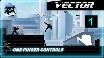 Vector -Gameplay walkthrough.