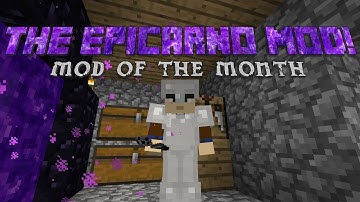 MINECRAFT | Mod of the Month - The Epicarno Mod 2 | The New Dimension
