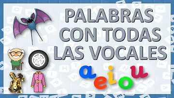 ¿Qué palabra tiene todas las vocales?