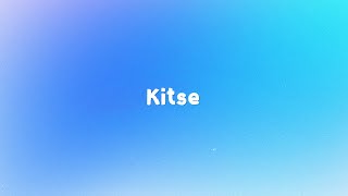 Kitse Lyrics Nyn Music Mohito 7Lyrics World 2024