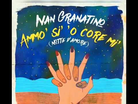 Ivan Granatino - Ammó sí ó core mio ( notte d'amore)