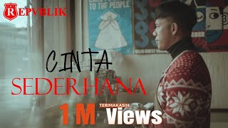 Repvblik - Cinta Sederhana