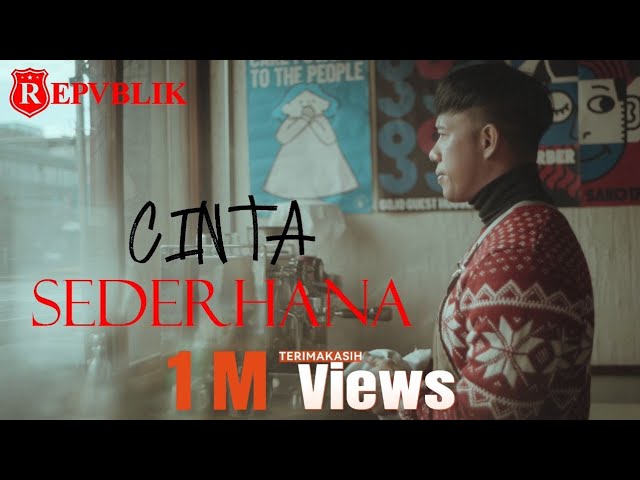 Repvblik - Cinta Sederhana (Official Music Video) class=