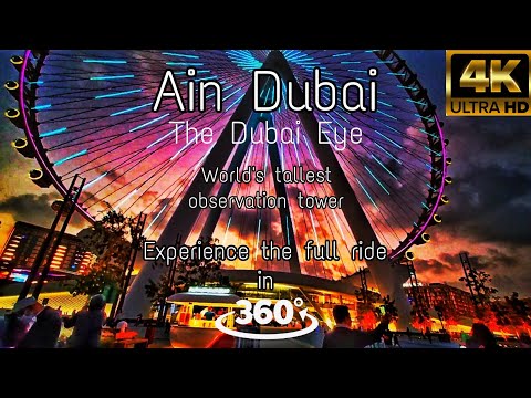 Ain Dubai | Dubai Eye | First time full 360 degree tour | Full ride in 360 | Dubai | دبي