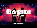 Jay Melody Baridi translated in English (lyrics)