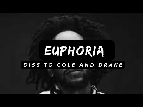 Kendrick Lamar - Euphoria (Official Lyrics) (Drake & Cole Diss)