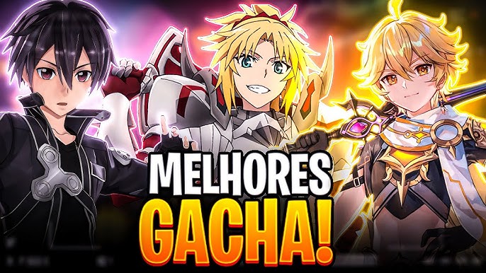 OS 10 MELHORES JOGOS GACHA PARA MOBILE GRÁTIS PARA JOGAR NO ANDROID/IOS 