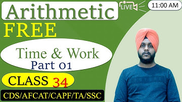 AFCAT 2 2022 - Maths || Time & Work (Part 1)|Class 34 ||by Balwinder Singh #AFCATMATHS #afcat