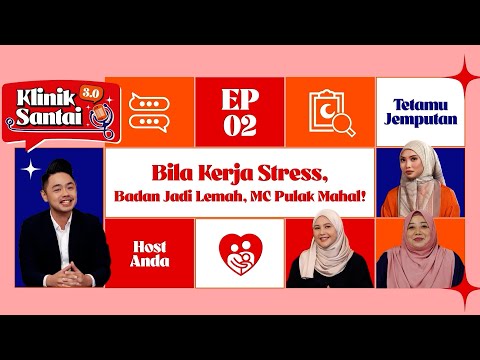Klinik Santai 3.0 Episod 2: Bila Kerja Stress, Badan Jadi Lemah, MC Pulak Mahal! - video from Great Eastern Takaful