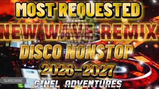 💥BEST NEW WAVE SUPER TRENDING 2026 DISCO NONSTOP REMIX💥SAYAWAN NA💥