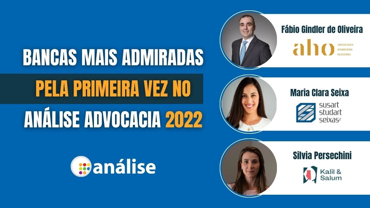 Sócios de três escritórios vão falar sobre como suas práticas os levaram ao ranking do ANÁLISE ADVOCACIA