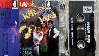 KIRUN BAGIO CHOLIK  —  Album Lawak ‘ KIRUN KETEMU JODOH’ Side A (1995)
