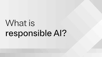 What is responsible AI?