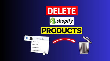 How To Delete Products On Shopify  Store | Easy & Fast Method | Class -16