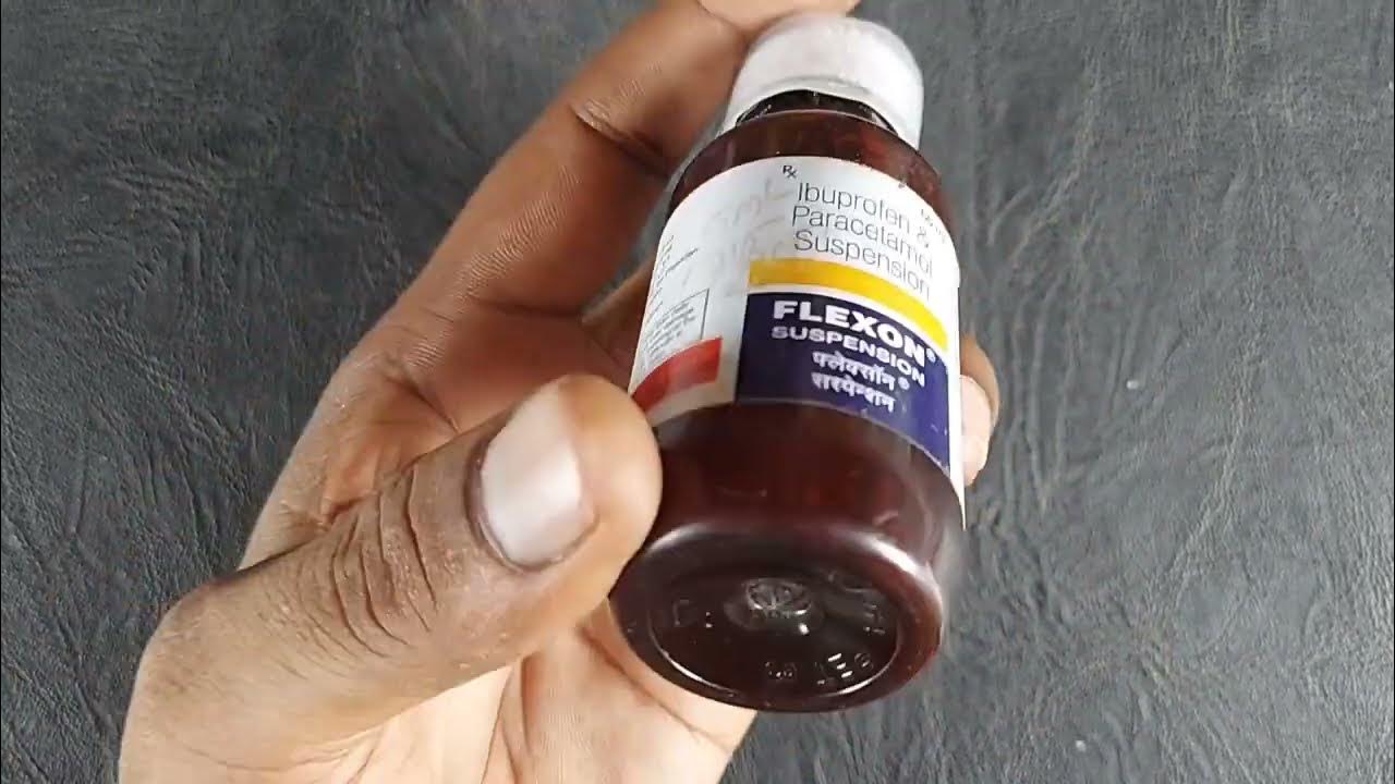 दर्द बुखार 5 मिनट में ठीक Flexon Syrup Review in Hindi YouTube