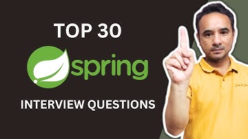 Top 30 Spring, Spring Boot, Spring MVC Interview Questions | Java Interview Preparation