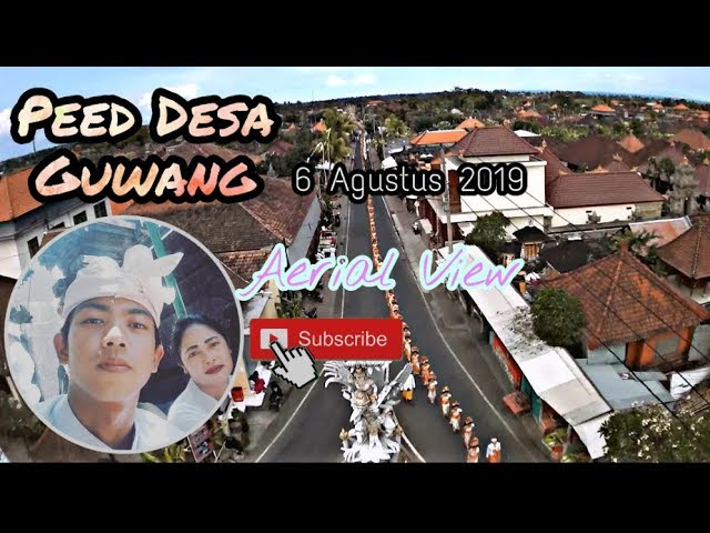 Tradisi Peed Desa Pakraman Guwang | 6 Agustus 2019 Aerial View class=