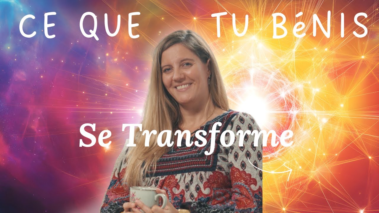 L’Art de Bénir - Épisode 2 : Ce que tu bénis, se transforme.