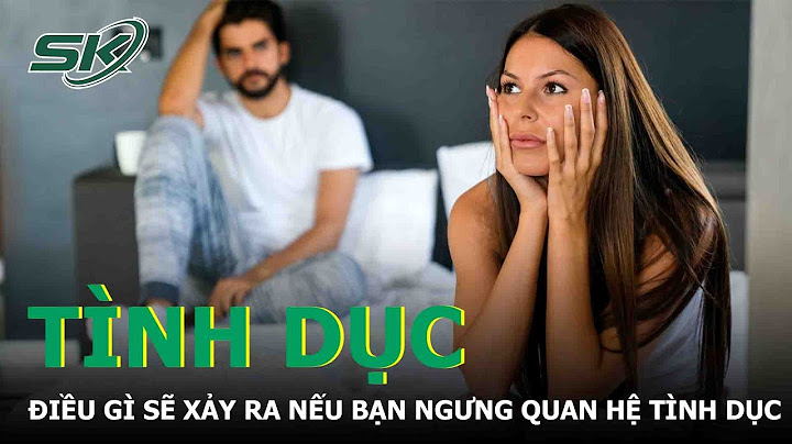 Quan hệ tình dục bị phóng khoáng là gì năm 2024