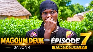 Magoum Deuk Episode 7 Saison 4